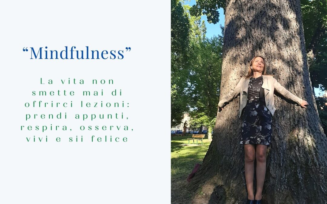 I benefici della Mindfulness