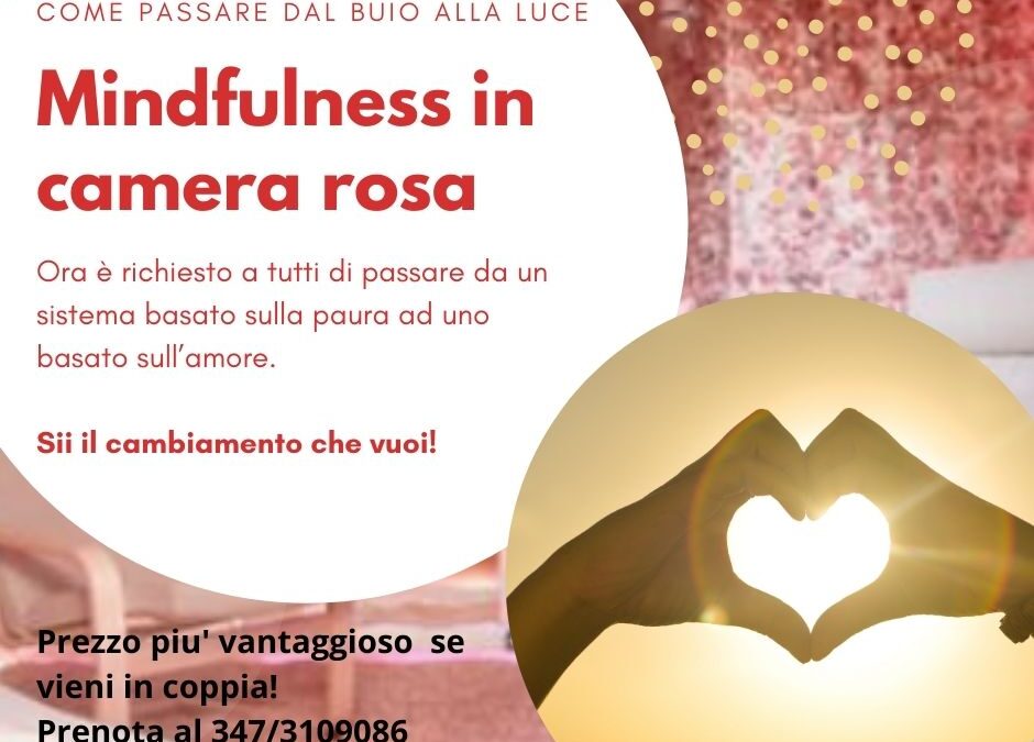 Mindfulness in camera rosa
